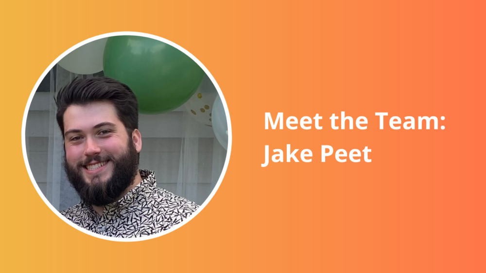 Meet the Team: Jake Peet
