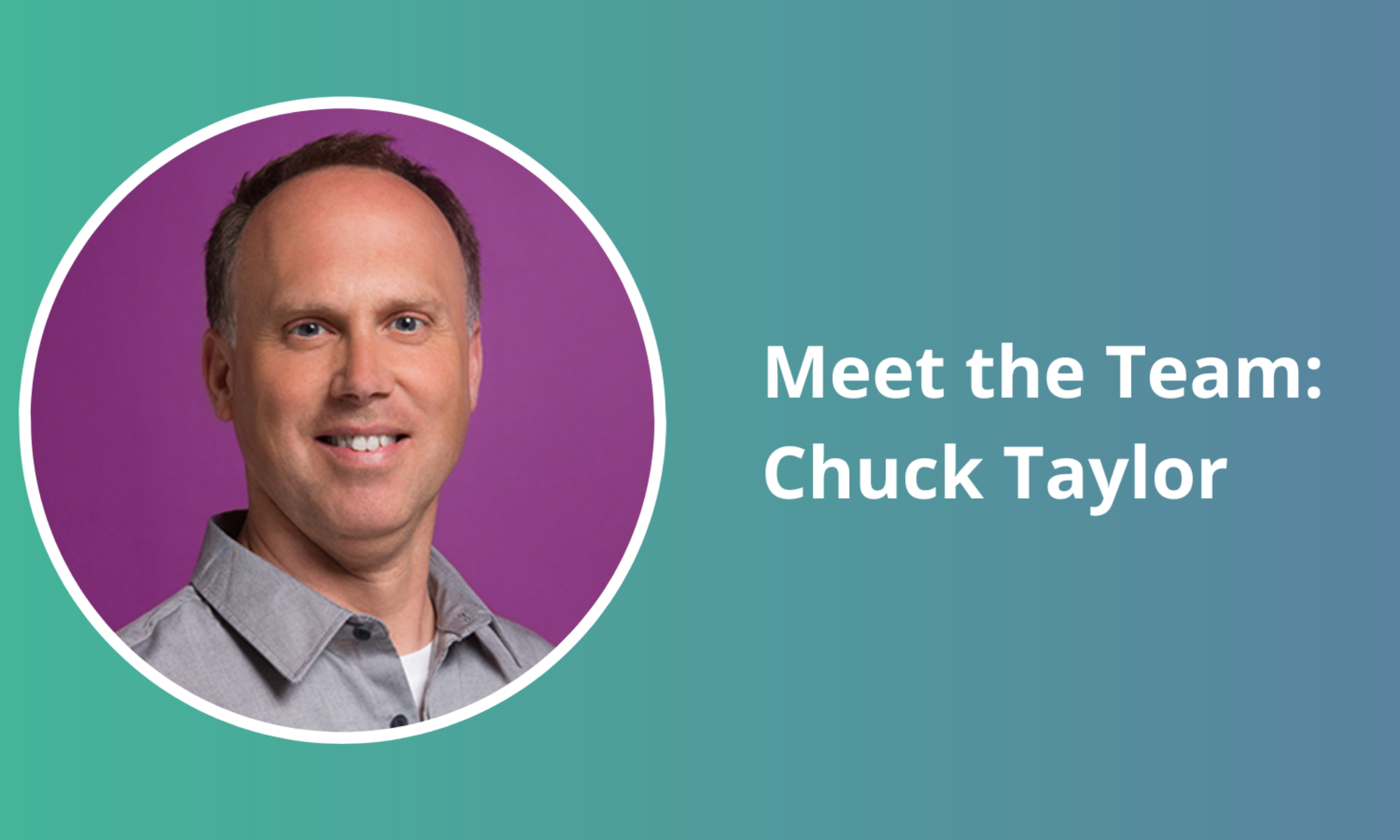 Meet the Team: Chuck Taylor